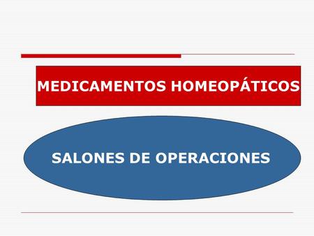 MEDICAMENTOS HOMEOPÁTICOS