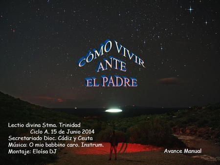 CÓMO VIVIR ANTE EL PADRE