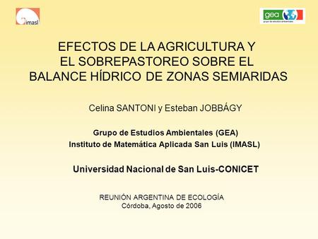 EFECTOS DE LA AGRICULTURA Y EL SOBREPASTOREO SOBRE EL