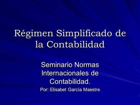 Régimen Simplificado de la Contabilidad