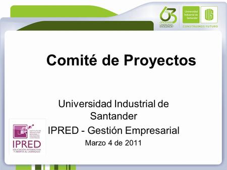 Comité de Proyectos Universidad Industrial de Santander