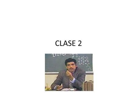 CLASE 2.