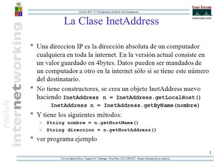 Universidad de Chile - Tupper 2007, Santiago - Fono/Fax: (56 2) 698 8427 -   cec.uchile.cl Módulo ECI - 11: Fundamentos de Redes de Computadores.
