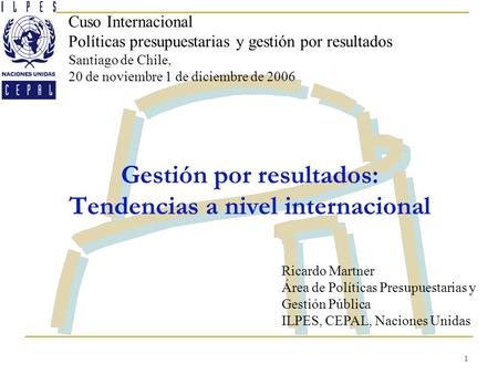Gestión por resultados: Tendencias a nivel internacional
