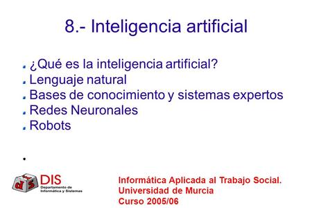 8.- Inteligencia artificial