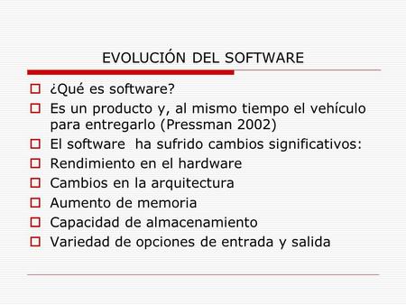 EVOLUCIÓN DEL SOFTWARE