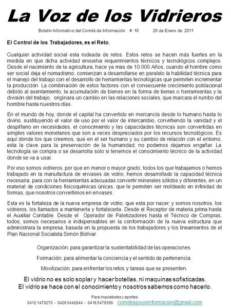 La Voz de los Vidrieros El Control de los Trabajadores, es el Reto. Cualquier actividad social esta rodeada de retos. Estos retos se hacen más fuertes.