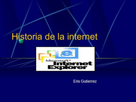Historia de la internet