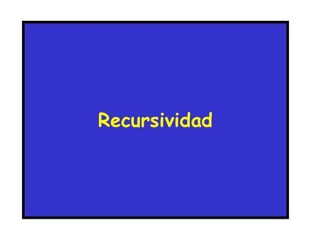 Recursividad. 2 Son funciones que se llaman a sí mismas. Requisitos: – Deben retornar un valor. – Deben tener expresiones en las que se llaman a sí mismas:
