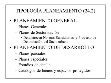 TIPOLOGÍA PLANEAMIENTO (24.2)