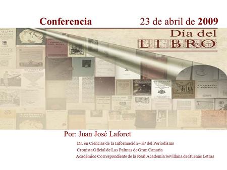 Conferencia 23 de abril de 2009