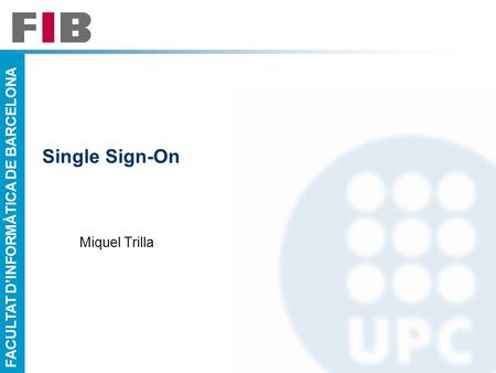 Single Sign-On Miquel Trilla.