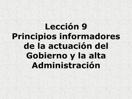 Principios que rigen el funcionamiento del Gobierno