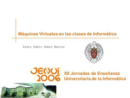 Máquinas Virtuales en las clases de Informática
