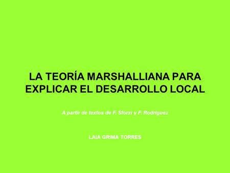 LA TEORÍA MARSHALLIANA PARA EXPLICAR EL DESARROLLO LOCAL