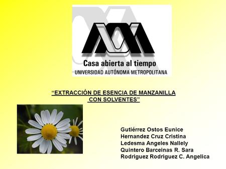 “EXTRACCIÓN DE ESENCIA DE MANZANILLA CON SOLVENTES”