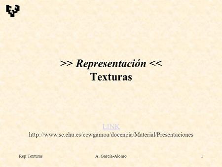 Rep.TexturasA. García-Alonso1 >> Representación 