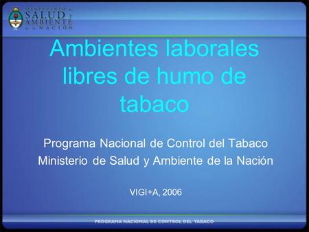 Ambientes laborales libres de humo de tabaco