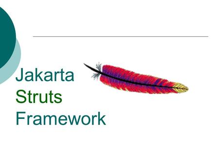 Jakarta Struts Framework