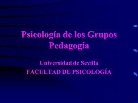 Psicología de los Grupos Pedagogía