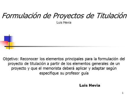 Formulación de Proyectos de Titulación