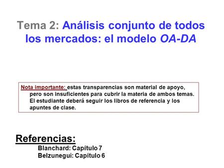 Tema 2: Análisis conjunto de todos los mercados: el modelo OA-DA