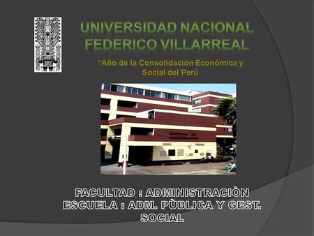 UNIVERSIDAD NACIONAL FEDERICO VILLARREAL
