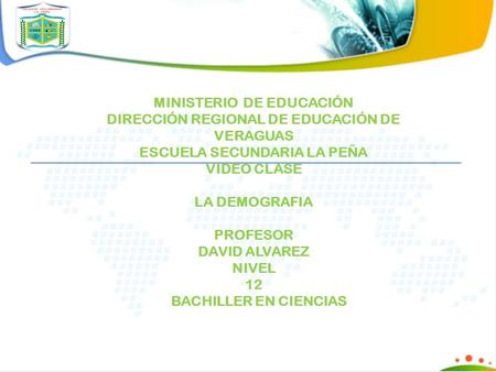 MINISTERIO DE EDUCACIÓN DIRECCIÓN REGIONAL DE EDUCACIÓN DE VERAGUAS