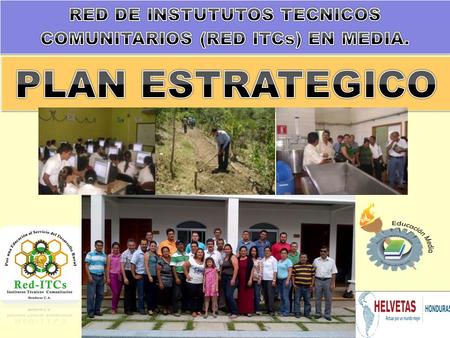 RED DE INSTUTUTOS TECNICOS COMUNITARIOS (RED ITCs) EN MEDIA.
