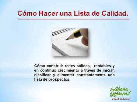 Cómo Hacer una Lista de Calidad.