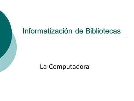 Informatización de Bibliotecas