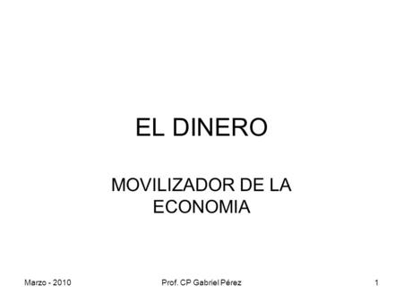 MOVILIZADOR DE LA ECONOMIA
