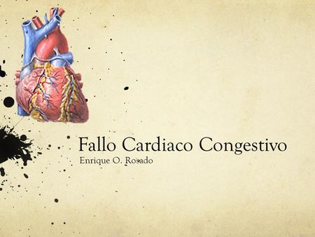 Fallo Cardiaco Congestivo