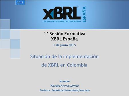 1ª Sesión Formativa XBRL España
