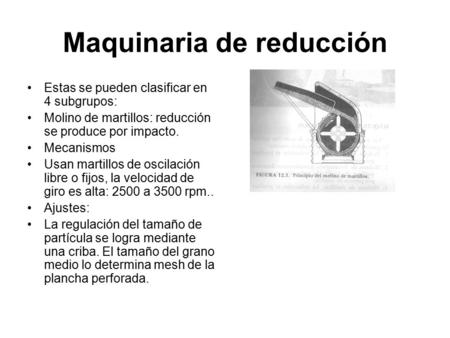 Maquinaria de reducción