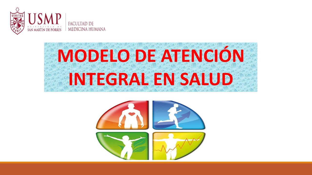 MODELO DE ATENCIÓN INTEGRAL EN SALUD. El nuevo modelo de atención, de  carácter integral, familiar y comunitario, entiende que la atención de salud  debe. - ppt descargar