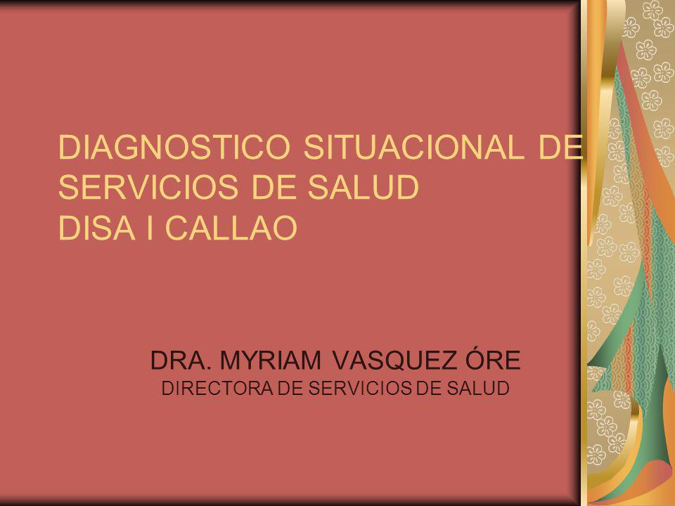 DIAGNOSTICO SITUACIONAL DE SERVICIOS DE SALUD DISA I CALLAO - ppt video  online descargar