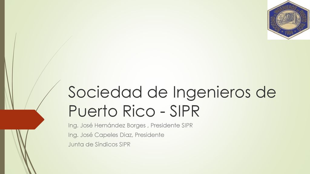 Sociedad de Ingenieros de Puerto Rico - SIPR - ppt descargar