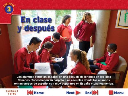 Los alumnos estudian español en una escuela de lenguas en las islas Canarias. Todos tienen su carpeta. Las escuelas donde los alumnos toman cursos de español.