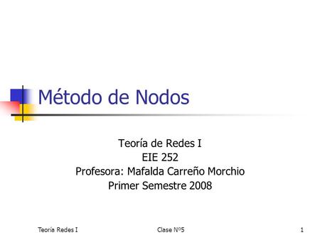 Profesora: Mafalda Carreño Morchio