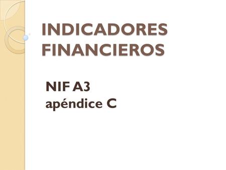 INDICADORES FINANCIEROS