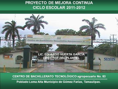 PROYECTO DE MEJORA CONTINUA CICLO ESCOLAR