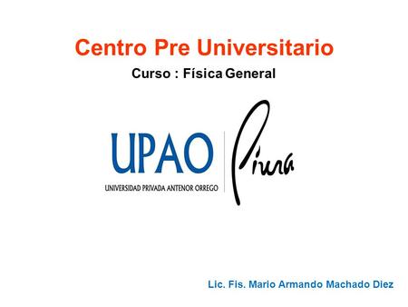 Centro Pre Universitario Lic. Fis. Mario Armando Machado Diez