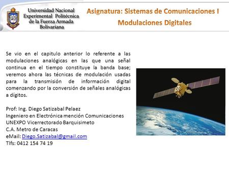 Asignatura: Sistemas de Comunicaciones I Modulaciones Digitales