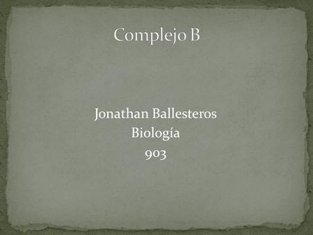 Jonathan Ballesteros Biología 903