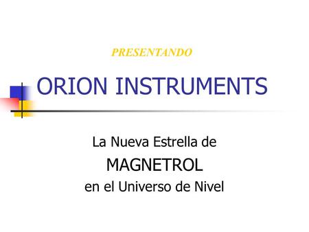 La Nueva Estrella de MAGNETROL en el Universo de Nivel