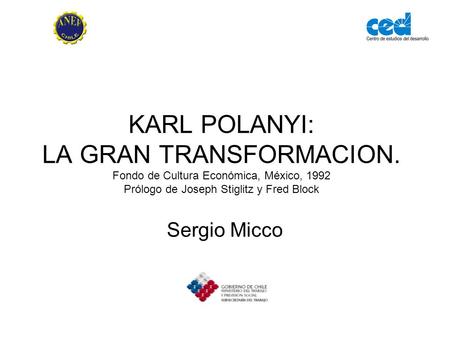 KARL POLANYI: LA GRAN TRANSFORMACION