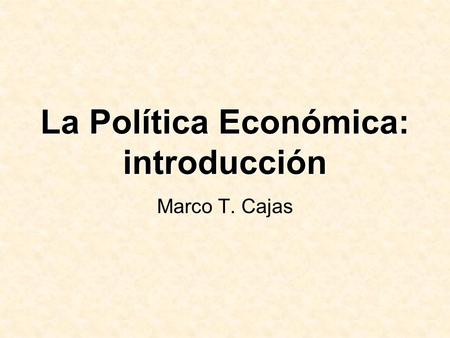 La Política Económica: introducción