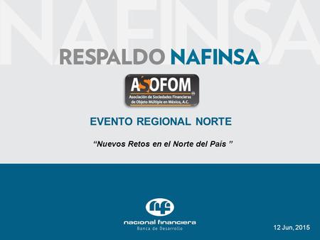 “Nuevos Retos en el Norte del País ”