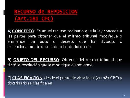 RECURSO de REPOSICION (Art.181 CPC)